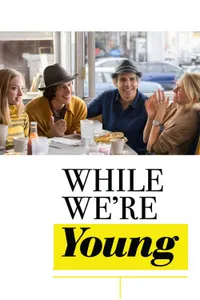 While We're Young izle